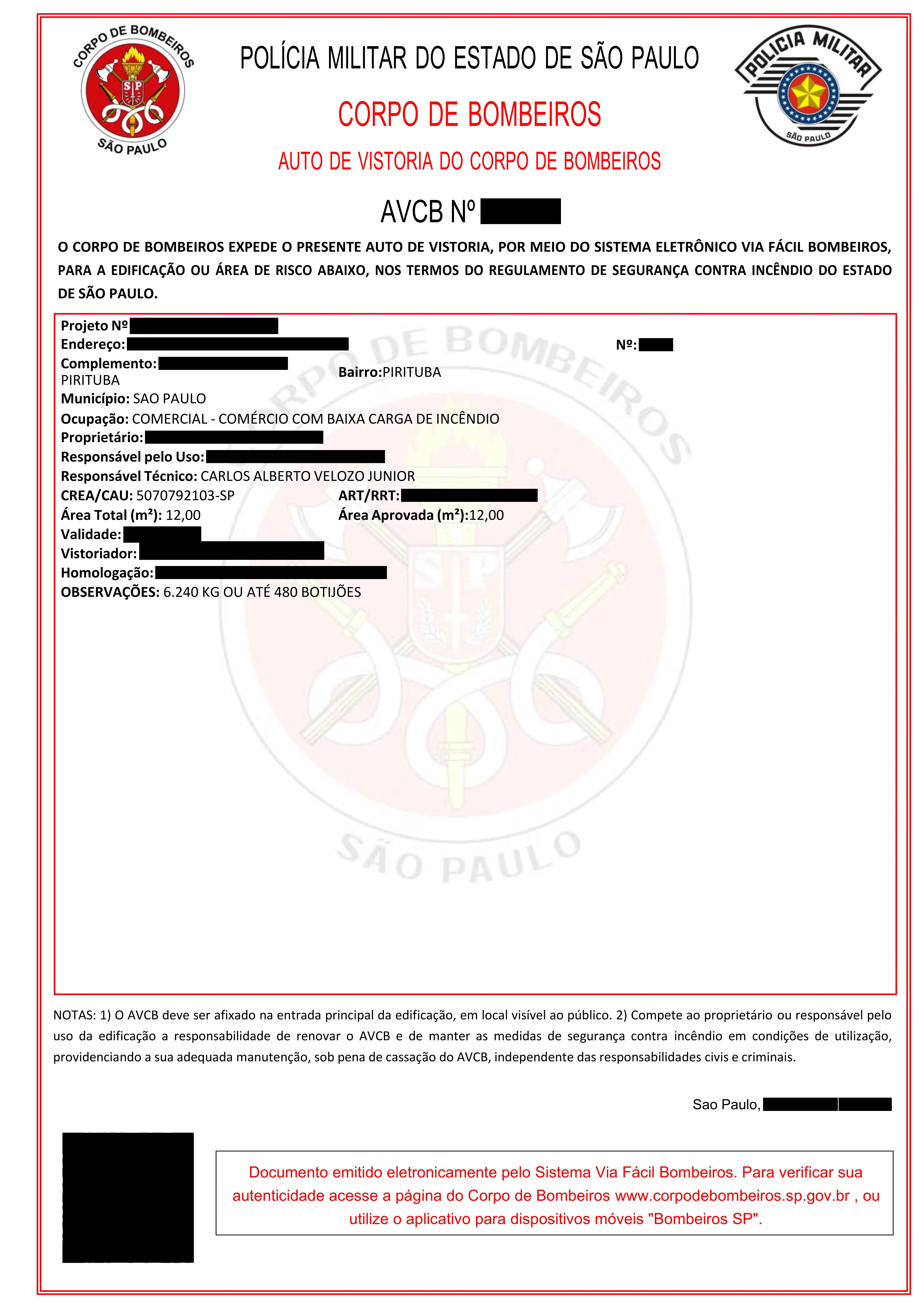 Exemplo anonimizado de Auto de Vistoria do Corpo de Bombeiros aprovado, com o responsável técnico da Alvarix identificado